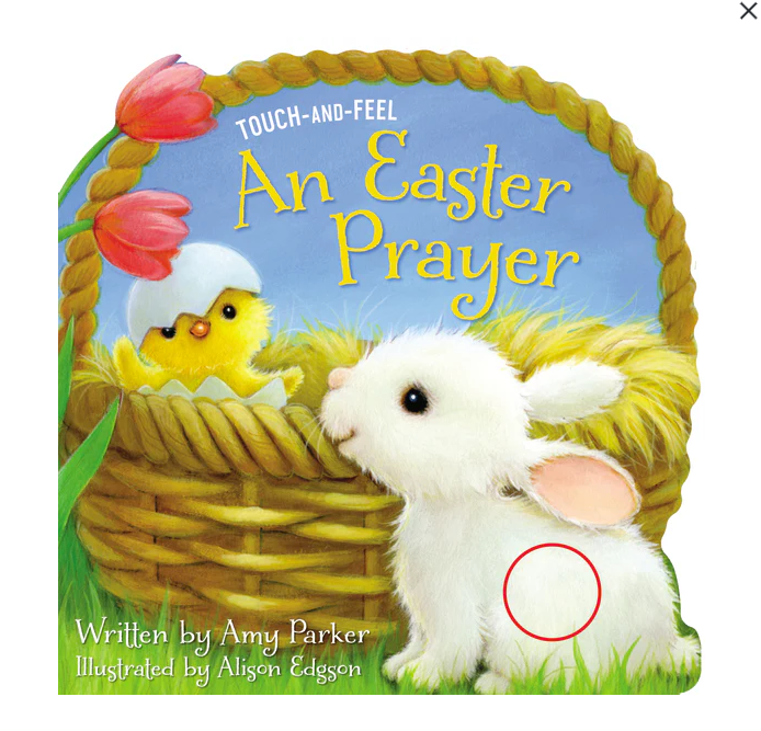 An Easter Prayer Touch and Feel