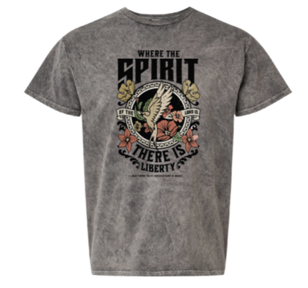 T-Shirt Where the Spirit of the Lord is there is Liberty