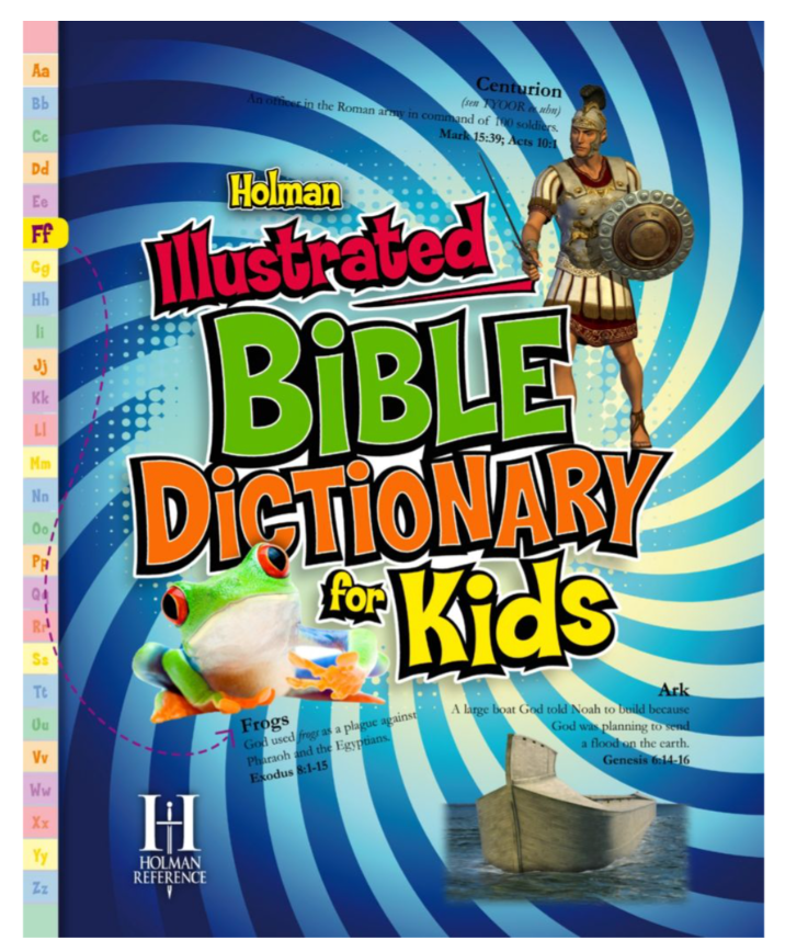 Holman Illustrated Bible Dictionary for Kids