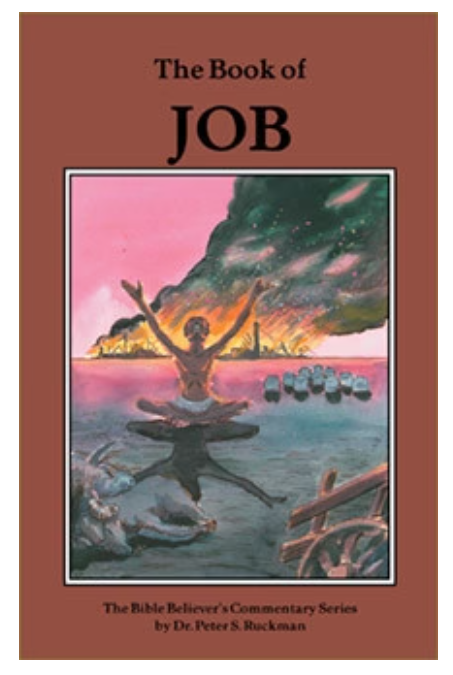The Book of Job- Commentary- Dr. Peter S. Ruckman