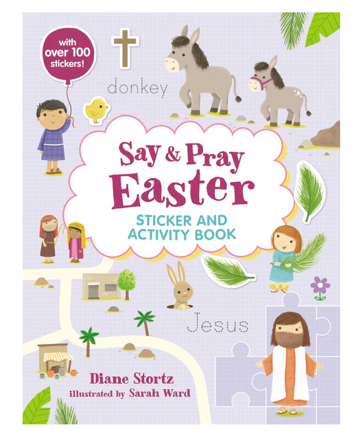 Say and Pray Bible Easter Sticker and Activity Book