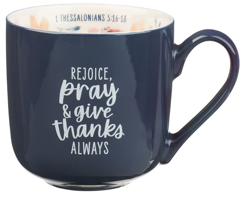 Rejoice Blue Ceramic Coffee Mug - 1 Thessalonians 5:16-18