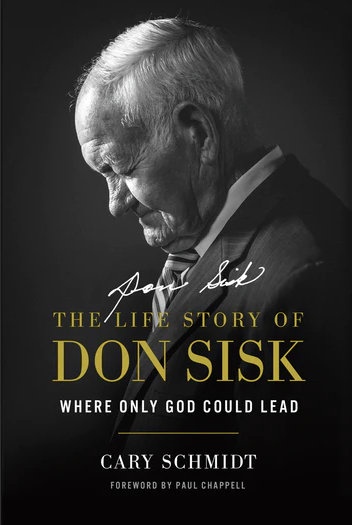 Where Only God Could Lead (The Life Story of Don Sisk)