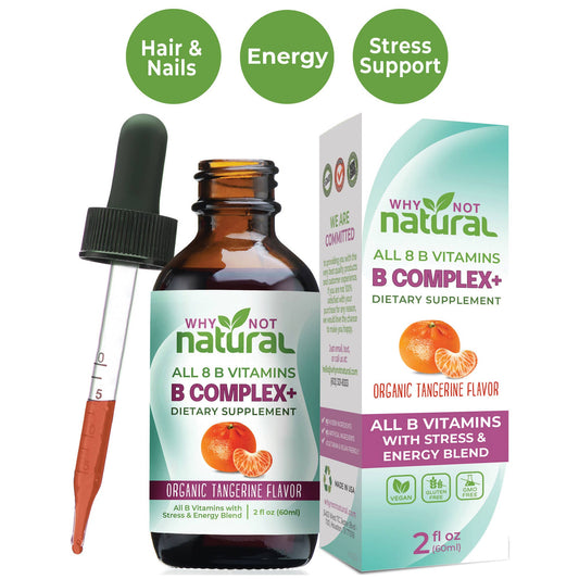 B Complex Liquid: All 8 B Vitamins +Natural Stress & Energy