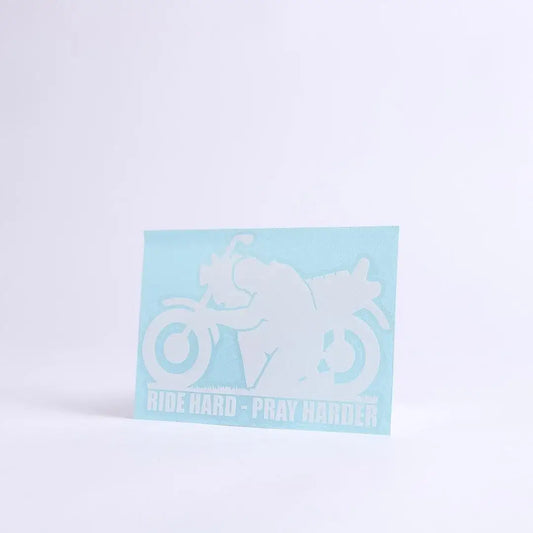 Auto Vinyl Decal - Ride Hard Pray Harder - White - 6Inx4In