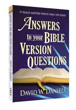 Answers to Your Bible Version Questions