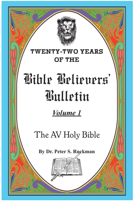 The AV Holy Bible - Bible Believers' Bulletin Volume 1