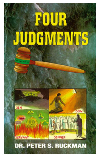 Four Judgments- Dr. Peter Ruckman