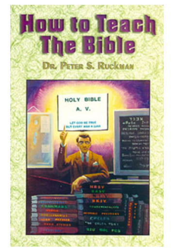 How to Teach the Bible- Dr. Peter Ruckman