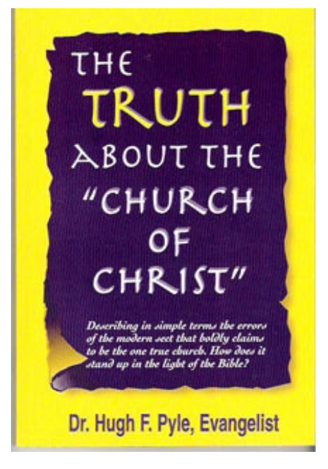 The Truth About the Church of Christ