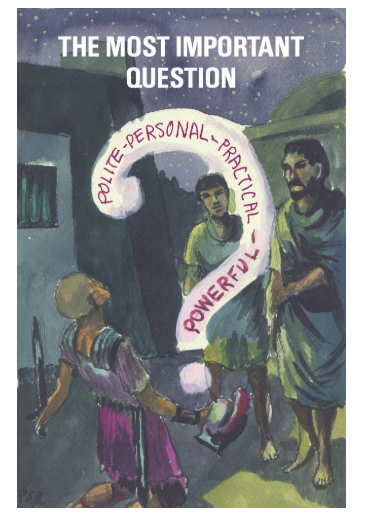 Tract-The Most Important Question
