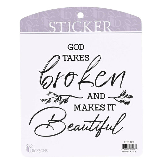 Sticker God Takes Broken And Makes It