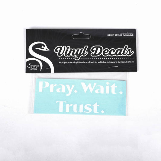 Decal Vinyl Pray Wait Trust