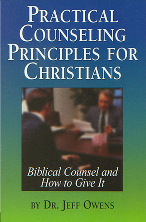 Practical Counseling Principles for Christians
