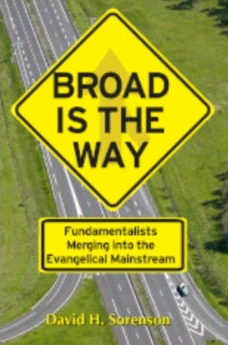 Broad Is the Way