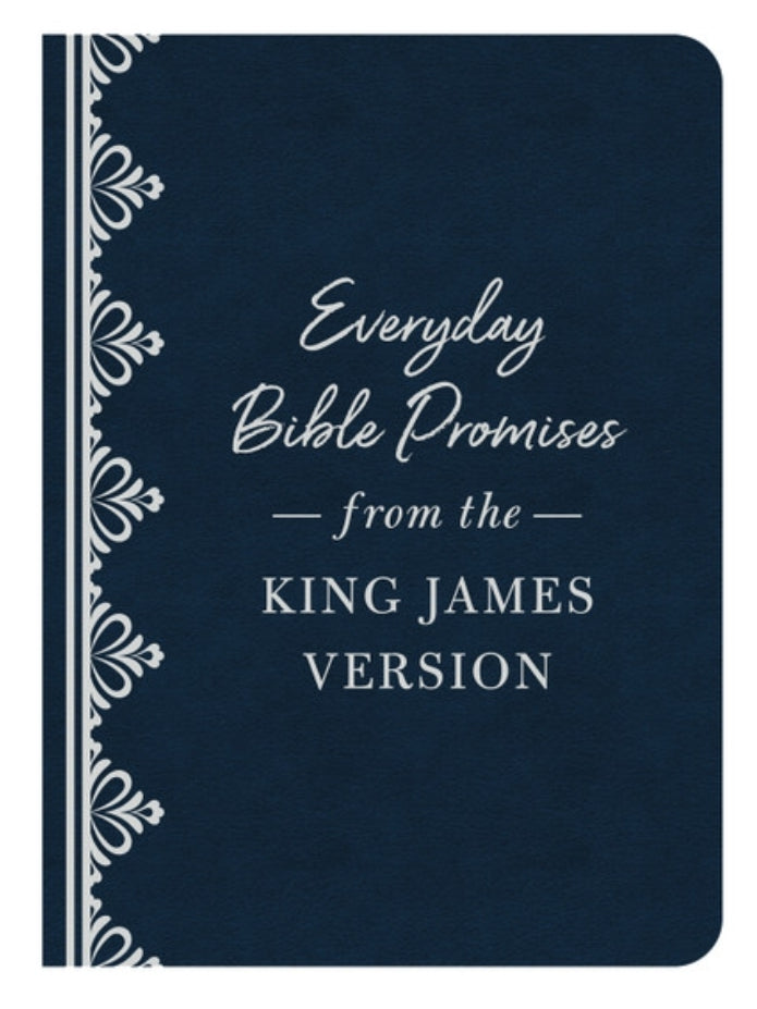 Everyday Bible Promises from the King James Version