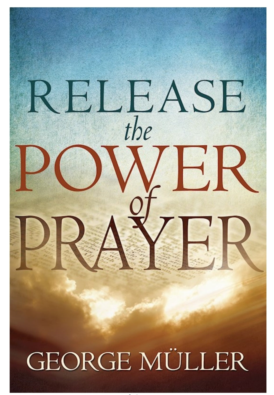 Release The Power Of Prayer