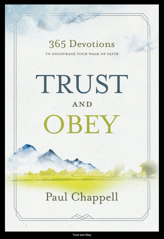 Trust and Obey